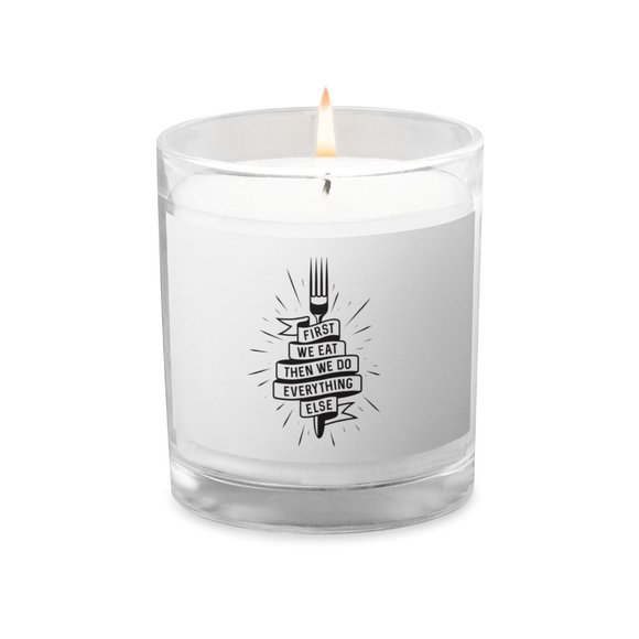 "First we eat, then we do everything else" Elegant Glass jar candle - Picture 2 of 2